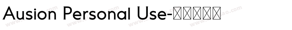 Ausion Personal Use字体转换
